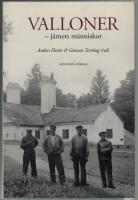 Valloner - j&auml;rnets m&auml;nniskor