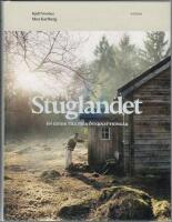 Stuglandet : en guide till fria &ouml;vernattningar