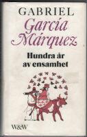 Hundra &aring;r av ensamhet