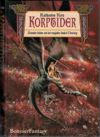 Korptider - Det magiska landet Deverry del 8