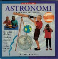 L&auml;r dig om astronomi med egna experiment