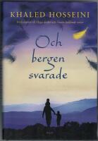Och bergen svarade