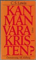 Kan man vara kristen?