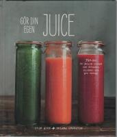 G&ouml;r din egen juice