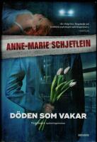 D&ouml;den som vakar