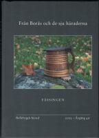 F&auml;ssingen - Fr&aring;n Bor&aring;s och de sju h&auml;raderna 2005 - Bollebygds h&auml;rad