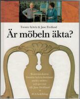 &Auml;r m&ouml;beln &auml;kta? : konstsnickaren Torsten Sylv&eacute;n bed&ouml;mer antika m&ouml;bler och ger r&aring;d till Jane Fredlund