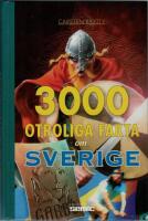 3000 otroliga fakta om Sverige
