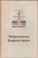 V&auml;stg&ouml;tasocknens Kungslena historia