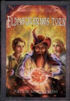 Eldmagikernas torn - Den eviga eldens magi del 2