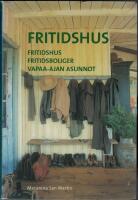 Fritidshus - Fritidsboliger - Vapaa-ajan asunnot