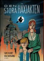 Den stora h&auml;xjakten
