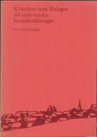 Kistebrev som f&ouml;rlagor till sydsvenska bonadsm&aring;lningar