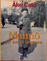 Malm&ouml; f&ouml;r inte s&aring; l&auml;nge sen