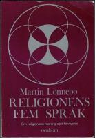 Religionens fem spr&aring;k - Om religionens mening och f&ouml;rnyelse