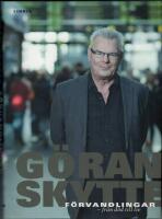 F&ouml;rvandlingar : fr&aring;n d&ouml;d till liv