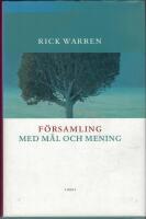 F&ouml;rsamling med m&aring;l och mening