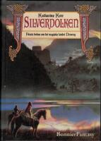 Silverdolken - F&ouml;rsta boken om det magiska landet Deverry