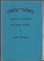 Sexual intercourse and social norms : [a study of illegitimate births in Sweden 1831-1933]