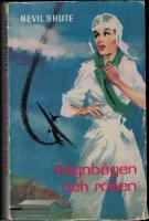 Regnb&aring;gen och rosen