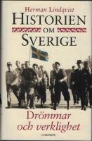 Dr&ouml;mmar och verklighet : Historien om Sverige 9