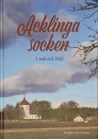 Acklinga socken - i ord och bild