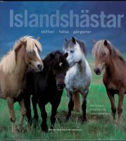 Islandsh&auml;star : sk&ouml;tsel, h&auml;lsa, g&aring;ngart