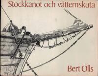 Stockkanot och v&auml;tternskuta