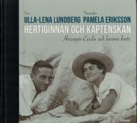 Hertiginnan och kaptenskan - Herzogin Cecilie och hennes krets