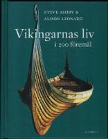 Vikingarnas liv i 200 f&ouml;rem&aring;l