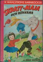 Skratt-Maja och r&ouml;varna