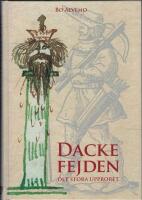 Dackefejden : Det stora upproret 1542-1543