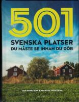 501 svenska platser du m&aring;ste se innan du d&ouml;r