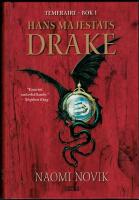 Hans majest&auml;ts drake - Temeraire bok 1