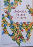 S&aring;nger f&ouml;r sm&aring; och stora - Ackompanjemangsutg&aring;va