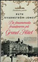 De fenomenala fruntimren p&aring; Grand H&ocirc;tel