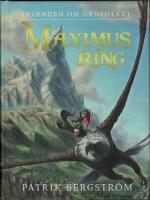 Maximus ring - Legenden om &ouml;rnfolket
