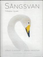 S&aring;ngsvan : Tillbaka i ljuset