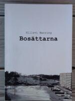Bos&auml;ttarna