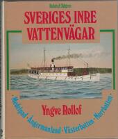 Sveriges inre vattenv&auml;gar : Del 2. Medelpad  &Aring;ngermanland  V&auml;sterbotten  Norrbotten