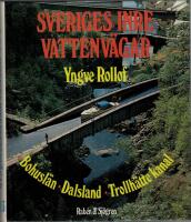Sveriges inre vattenv&auml;gar : Del 3. Bohusl&auml;n  Dalsland  Trollh&auml;tte kanal