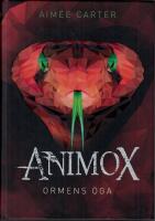 Ormens &ouml;ga - Animox del 2