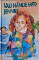 Vad h&auml;nde med Jennie?