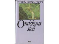 Ondskans sten. Del 2 i trilogin om Thomas Covenant, den klentrogne.