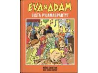 Eva & Adam - sista pyjamaspartyt