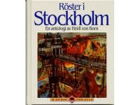 R&ouml;ster i Stockholm : en antologi