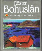 R&ouml;ster i Bohusl&auml;n - en antologi