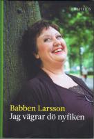 Jag v&auml;grar d&ouml; nyfiken