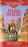 Dark magic - The Godwars book 2