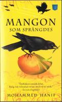 Mangon som spr&auml;ngdes